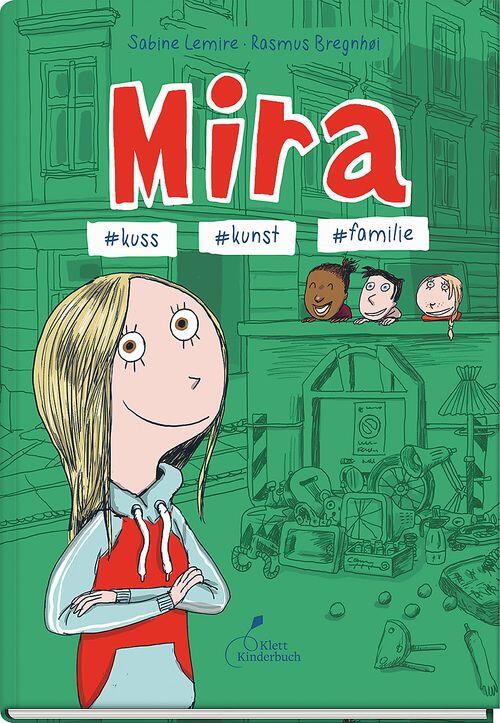 Klett Kinderbuch Verlag - Mira - kuss - kunst - familie Klett Kinderbuch Verlag - Mira - kuss - kunst - familie
