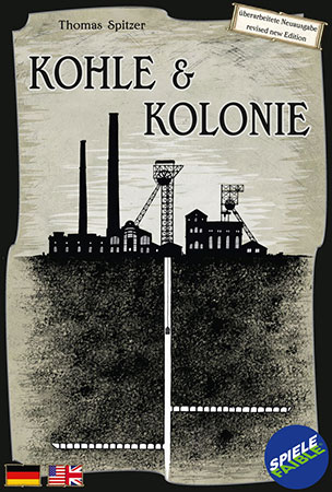 Kohle & Kolonie - 2. Auflage