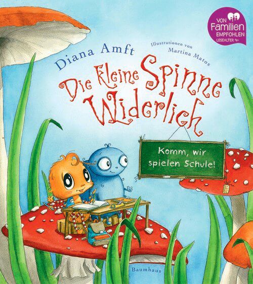 Komm, wir spielen Schule! - Die kleine Spinne Widerlich (Bd. 5)