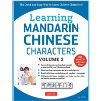 Learning Mandarin Chinese Characters Volume 2 von Tuttle Publishing