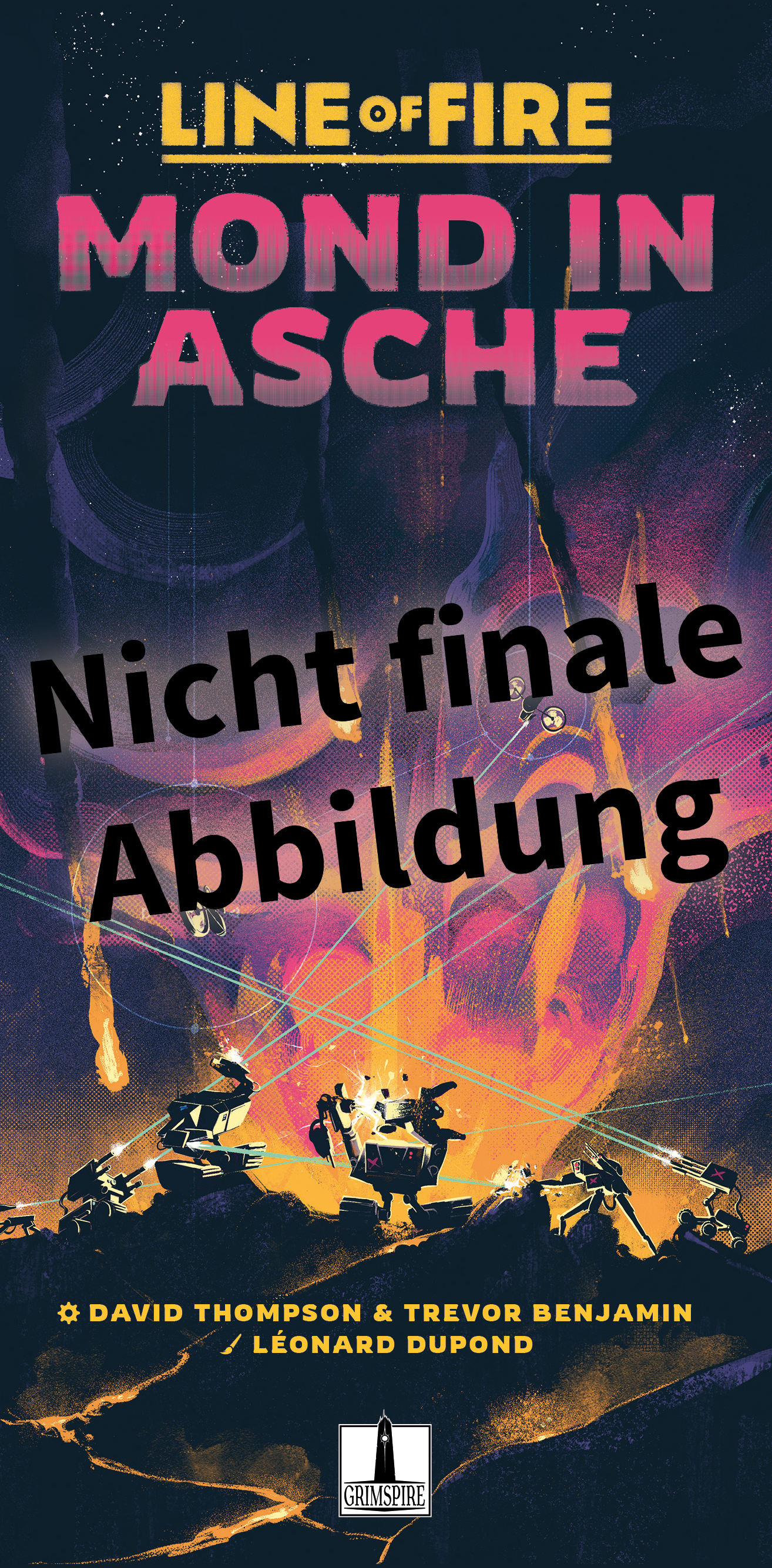 Line of Fire: Mond in Asche