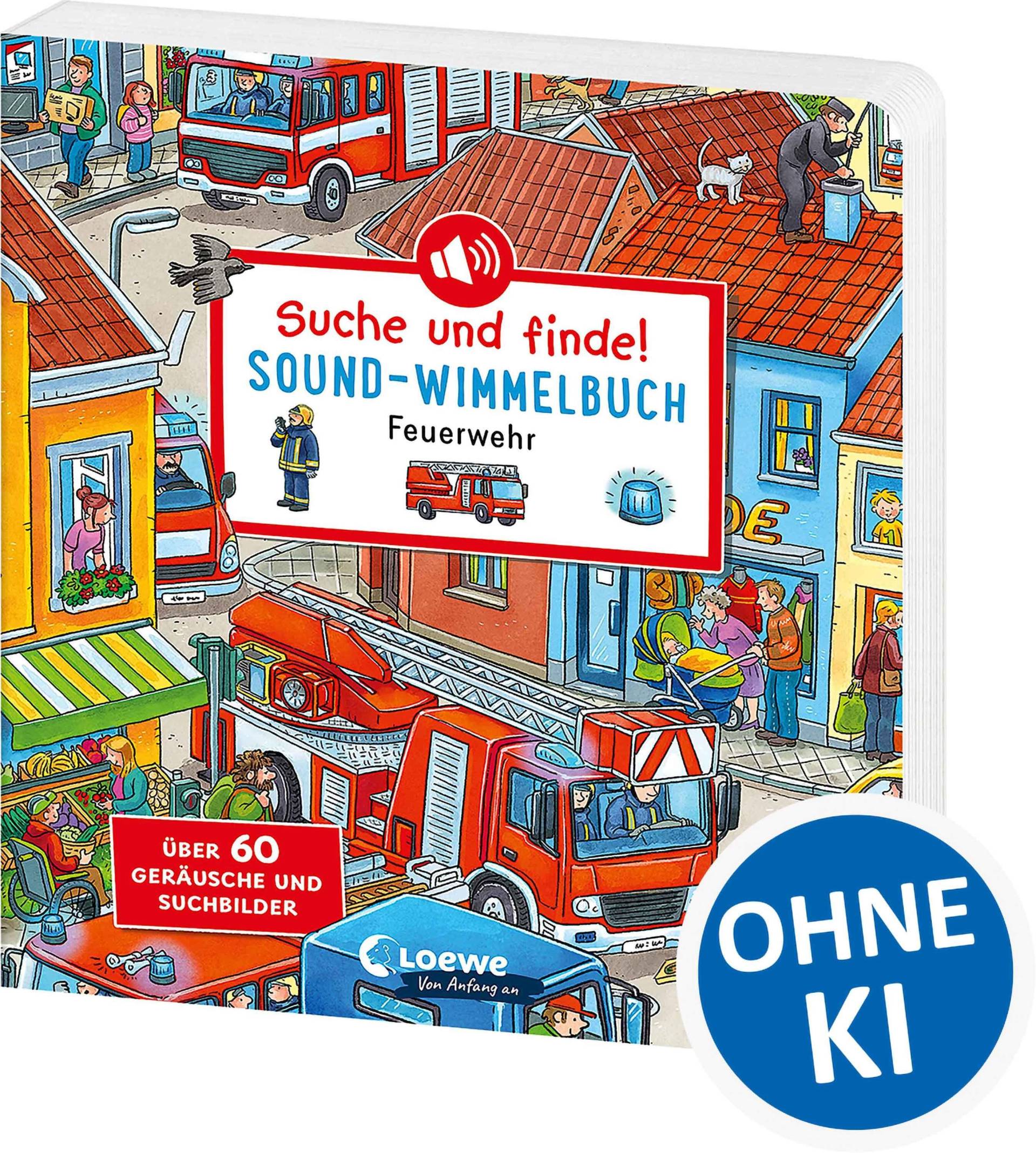Loewe Verlag - Suche und finde! Sound-Wimmelbuch - Feuerwehr Loewe Verlag - Suche und finde! Sound-Wimmelbuch - Feuerwehr