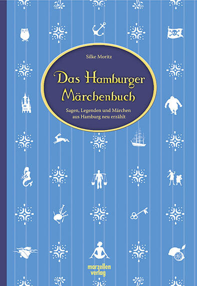 MARZELLEN - Das Hamburger Märchenbuch MARZELLEN - Das Hamburger Märchenbuch