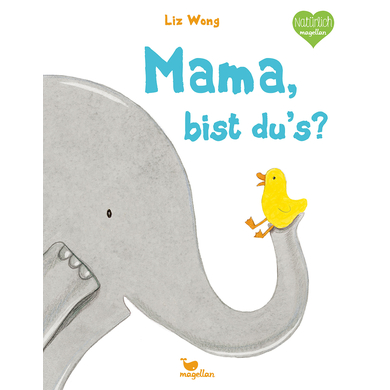 magellan Mama, bist du's? von Magellan