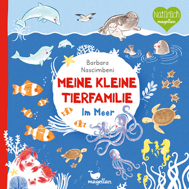 magellan Meine kleine Tierfamilie - Im Meer von Magellan