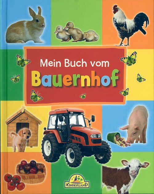 Mein Buch vom Bauernhof