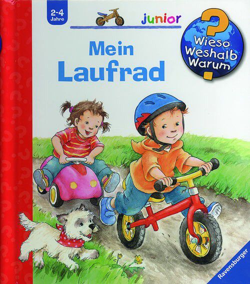 Mein Laufrad - Wieso? Weshalb? Warum? Junior