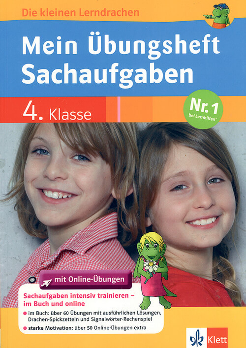Mein Übungsheft Sachaufgaben 4. Klasse - Die kleinen Lerndrachen Mein Übungsheft Sachaufgaben 4. Klasse - Die kleinen Lerndrachen