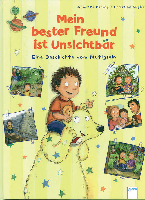 Mein bester Freund ist Unsichtbär - Eine Geschichte vom Mutigsein