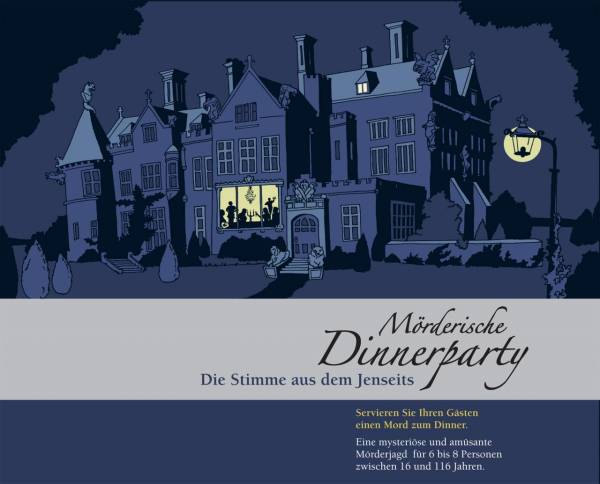 Mörderische Dinnerparty: Die Stimme aus dem Jenseits