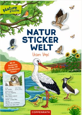 Natur-Stickerwelt: Unsere Vögel (Nature Zoom)