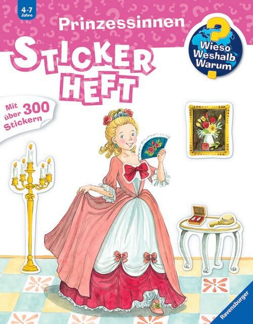 Prinzessinnen - Stickerheft - Wieso? Weshalb? Warum?