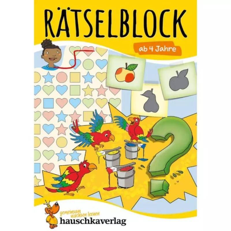 Rätselblock ab 4 Jahre Rätselblock ab 4 Jahre