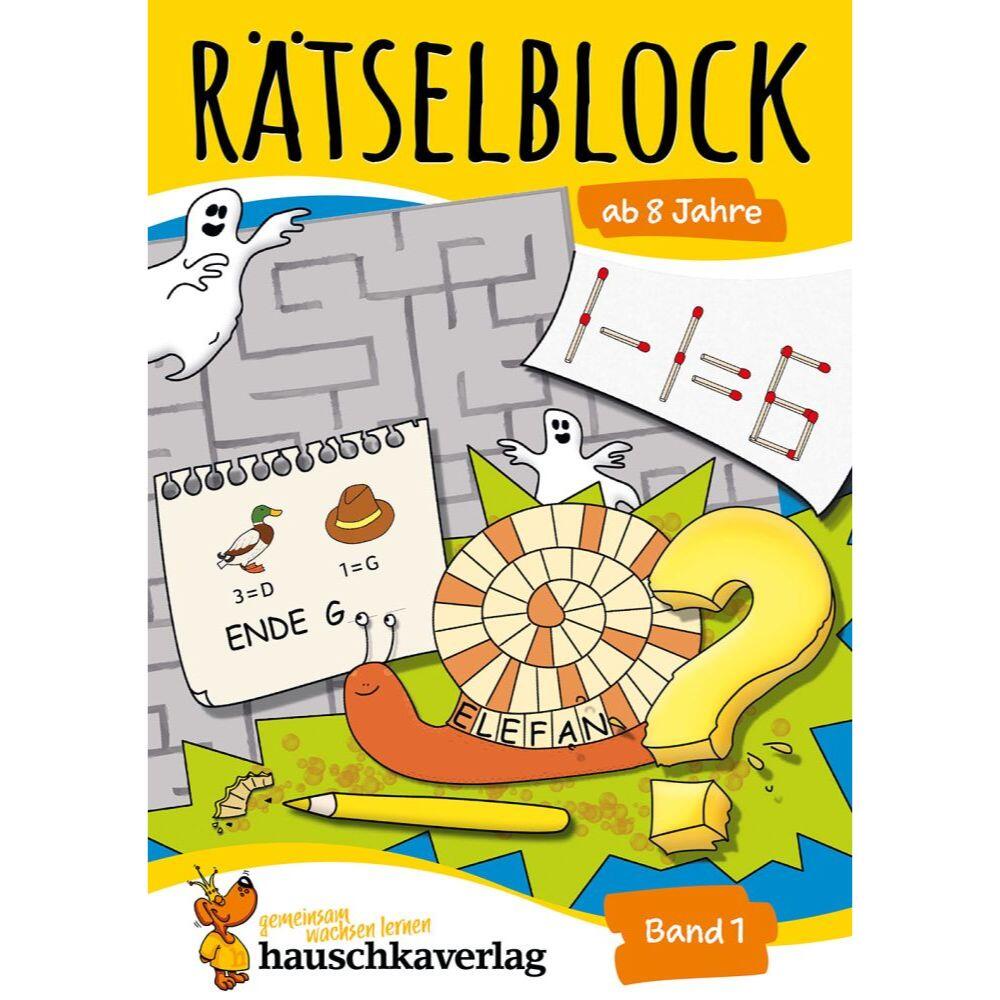 Rätselblock ab 8 Jahre Rätselblock ab 8 Jahre
