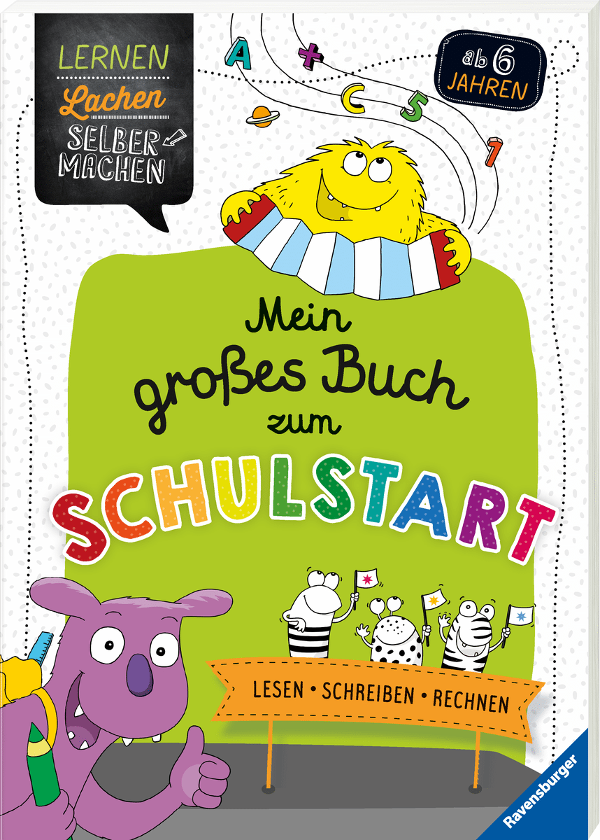 Ravensburger - Lernen Lachen Selbermachen - Mein großes Buch zum Schulstart: Lesen, Schreiben, Rechnen Ravensburger - Lernen Lachen Selbermachen - Mein großes Buch zum Schulstart: Lesen, Schreiben, Rechnen