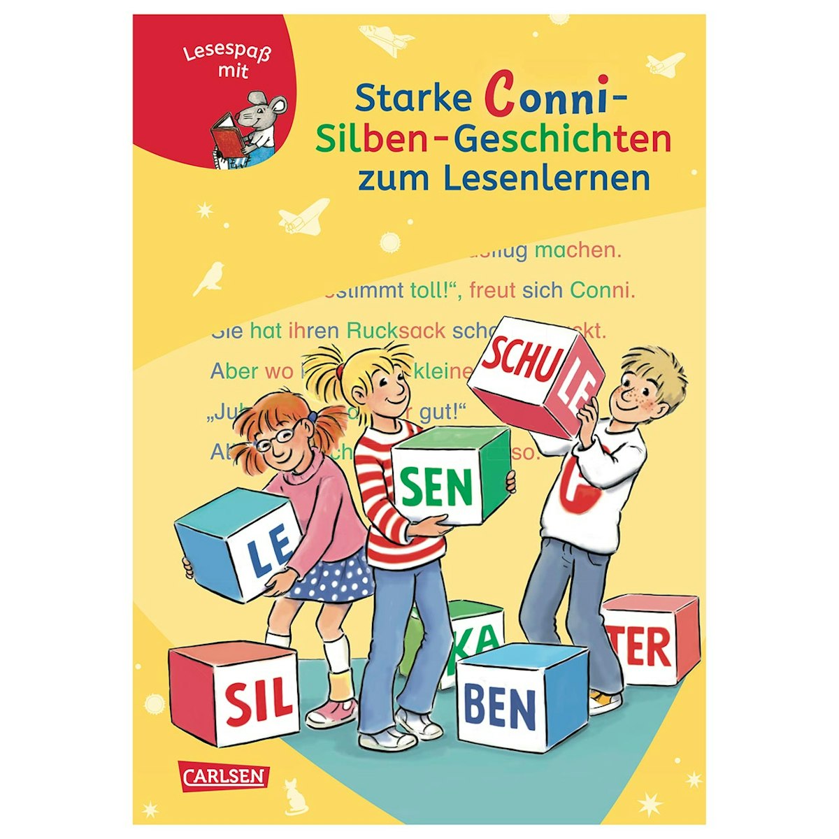 Starke Conni-Silben-Geschichten zum Lesenlernen ab 6 Jahren