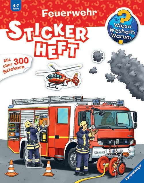 Stickerheft Feuerwehr - Wieso? Weshalb? Warum?