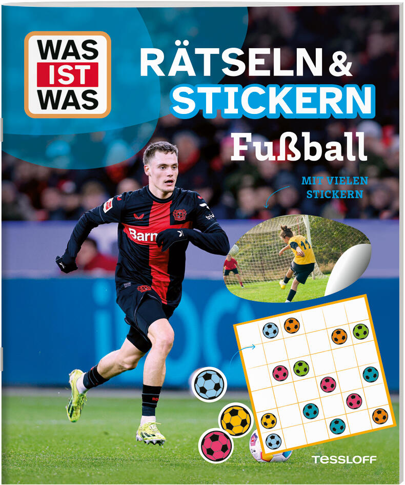 Tessloff Verlag - WAS IST WAS Rätseln und Stickern: Fußball