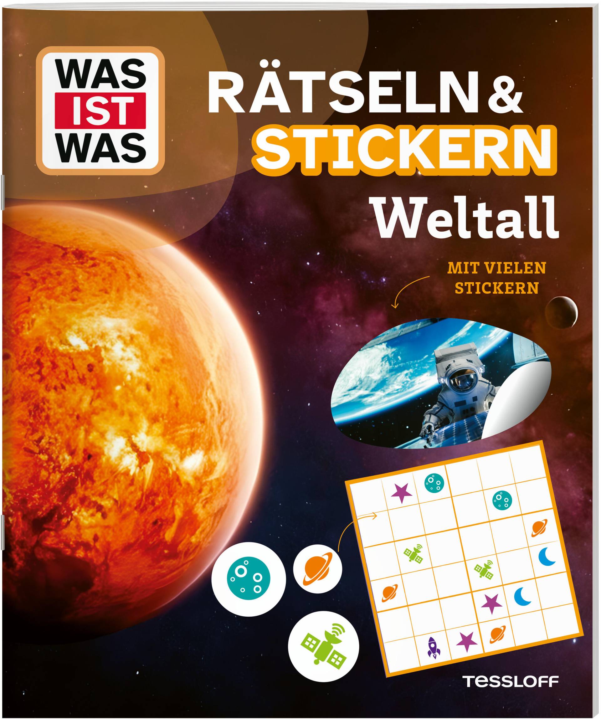 Tessloff Verlag - WAS IST WAS Rätseln und Stickern: Weltall