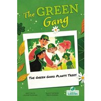 The Green Gang Plants Trees von Crabtree