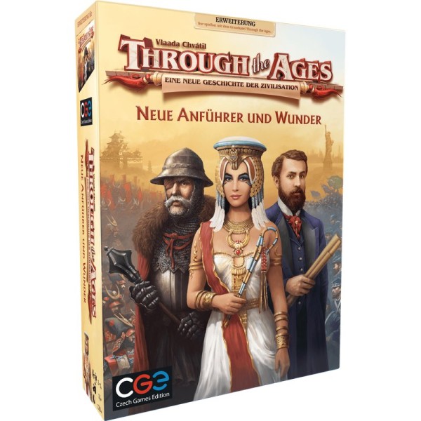 Through The Ages: Neue Anführer und Wunder