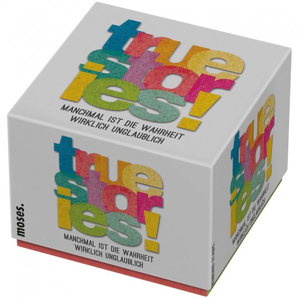 True Stories - Manchmal ist die Wahrheit wirklich unglaublich True Stories - Manchmal ist die Wahrheit wirklich unglaublich