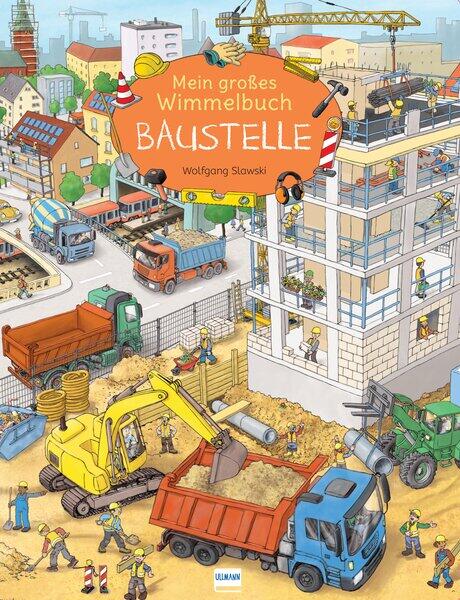 Ullmann Medien - Mein großes Wimmelbuch Baustelle Ullmann Medien - Mein großes Wimmelbuch Baustelle