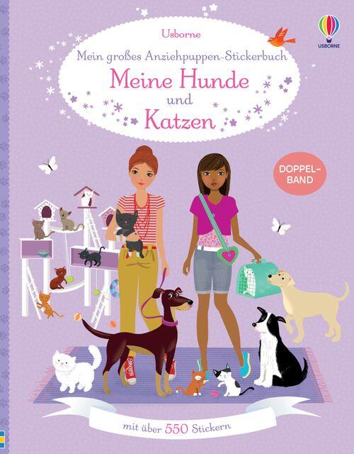 Usborne Verlag - Anzieh-Sticker Hunde + Katzen Usborne Verlag - Anzieh-Sticker Hunde + Katzen
