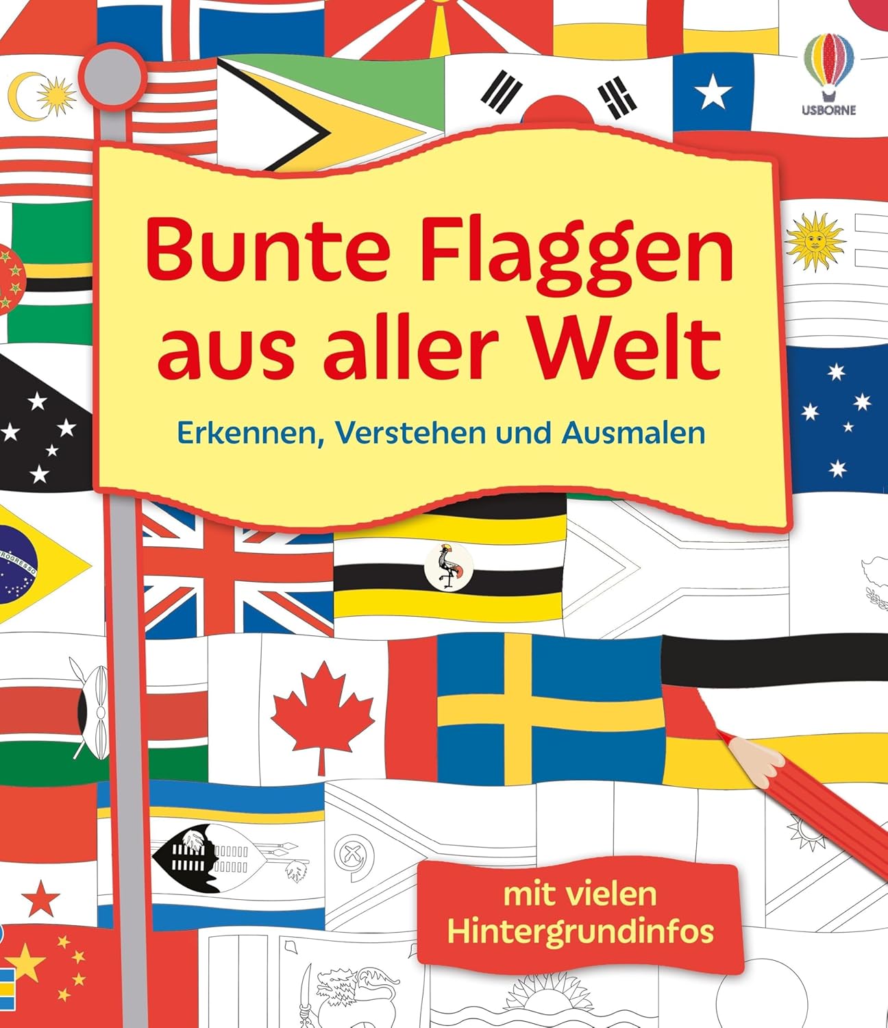 Usborne Verlag - Bunte Flaggen aus aller Welt Erkennen, Verstehen und Ausmalen