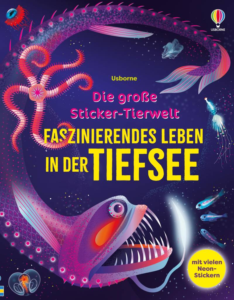Usborne Verlag - Die große Sticker-Tierwelt: Faszinierendes Leben in der Tiefsee Usborne Verlag - Die große Sticker-Tierwelt: Faszinierendes Leben in der Tiefsee