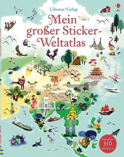 Usborne Verlag - Mein großer Sticker-Weltatlas