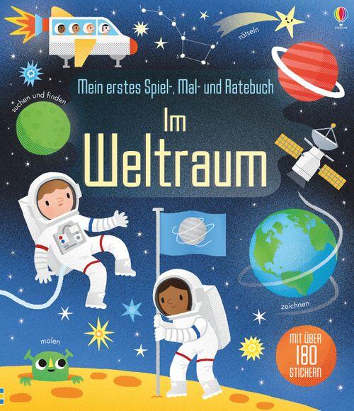 Usborne Verlag - Spiel und Malbuch Im Weltraum Usborne Verlag - Spiel und Malbuch Im Weltraum