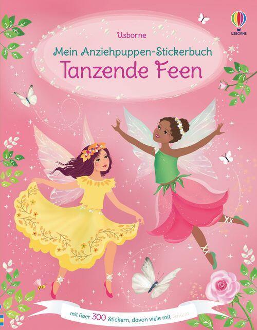 Usborne Verlag - Stickerheft Anziehpuppen Tanzende Feen