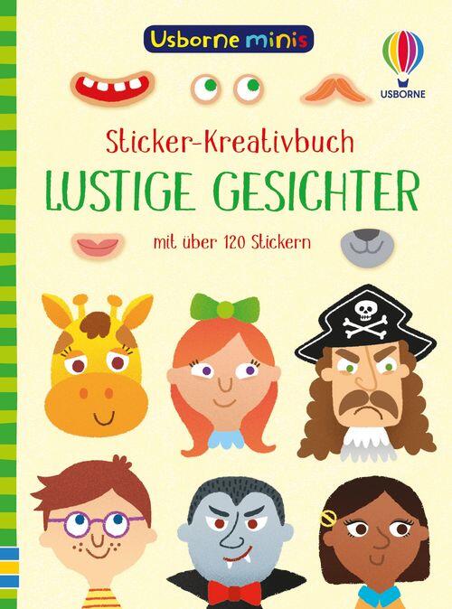 Usborne Verlag - Usborne Minis - Sticker-Kreativbuch: Lustige Gesichter