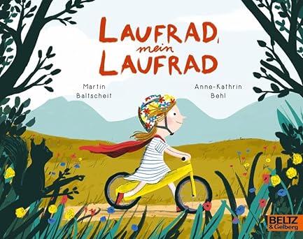 Verlagsgruppe Beltz - Laufrad, mein Laufrad, Minimax