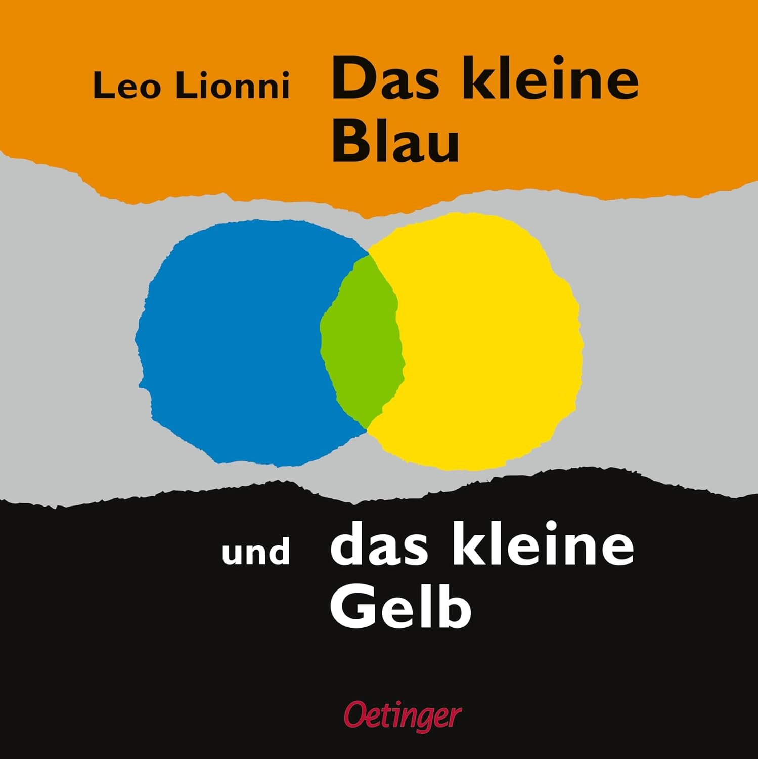 Verlagsgruppe Oetinger - Das kleine Blau und das kleine Gelb