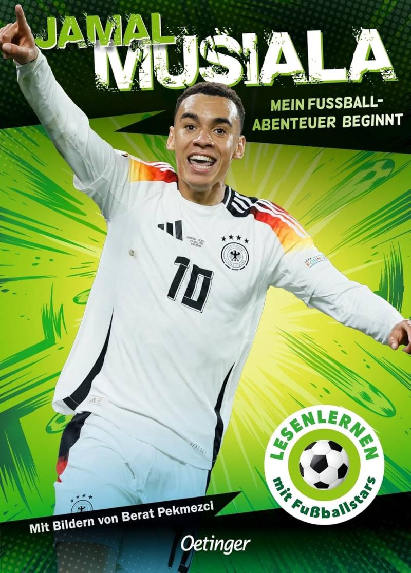 Verlagsgruppe Oetinger - Jamal Musiala. Mein Fußball-Abenteuer beginnt