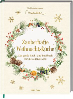 Zauberhafte Weihnachtsküche - M. Bastin Zauberhafte Weihnachtsküche - M. Bastin