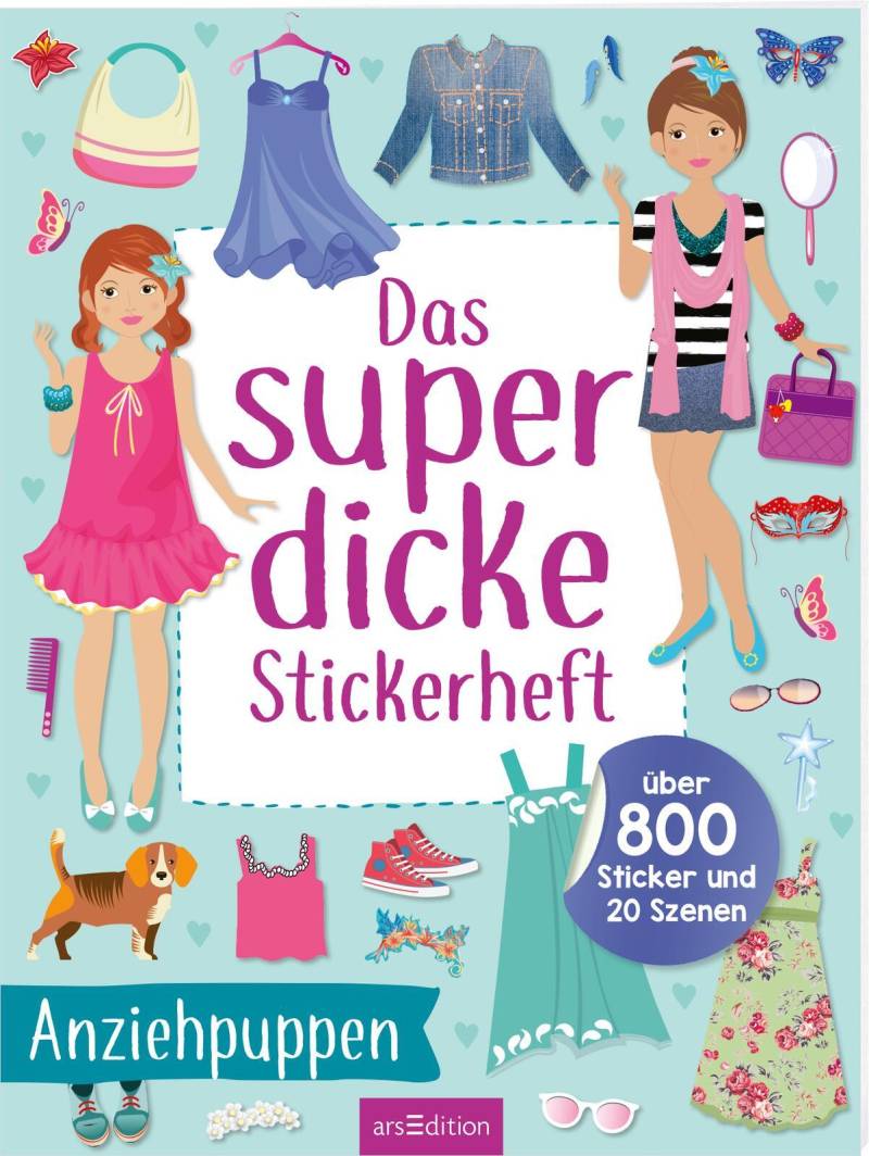 arsEdition - Das superdicke Stickerheft – Anziehpuppen