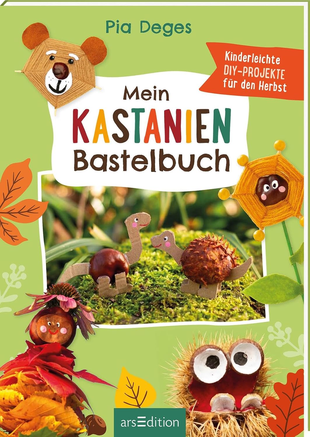 arsEdition - Mein Kastanien Bastelbuch arsEdition - Mein Kastanien Bastelbuch