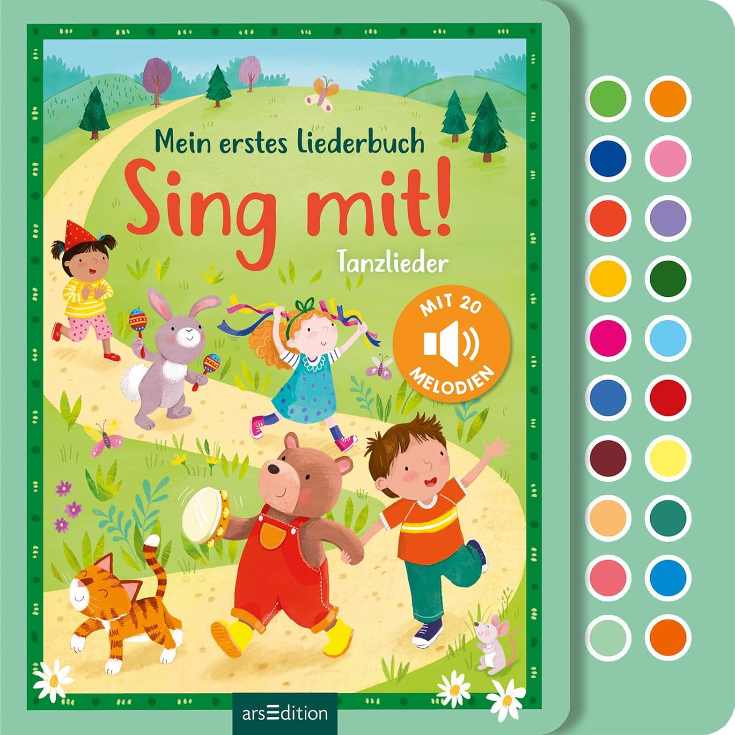 arsEdition - Mein erstes Liederbuch - Sing mit! Tanzlieder