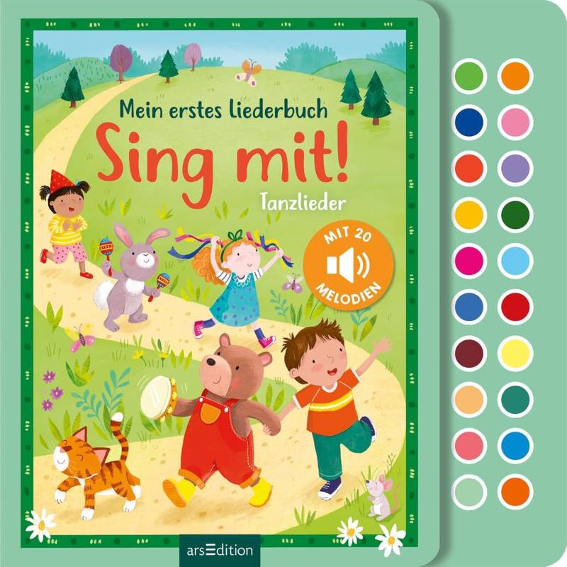 arsEdition - Mein erstes Liederbuch - Sing mit! Tanzlieder arsEdition - Mein erstes Liederbuch - Sing mit! Tanzlieder