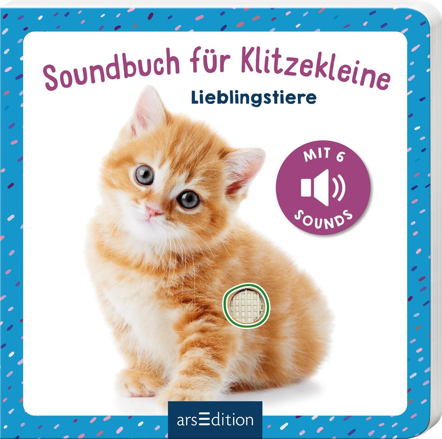 arsEdition - Soundbuch für Klitzekleine – Lieblingstiere arsEdition - Soundbuch für Klitzekleine – Lieblingstiere