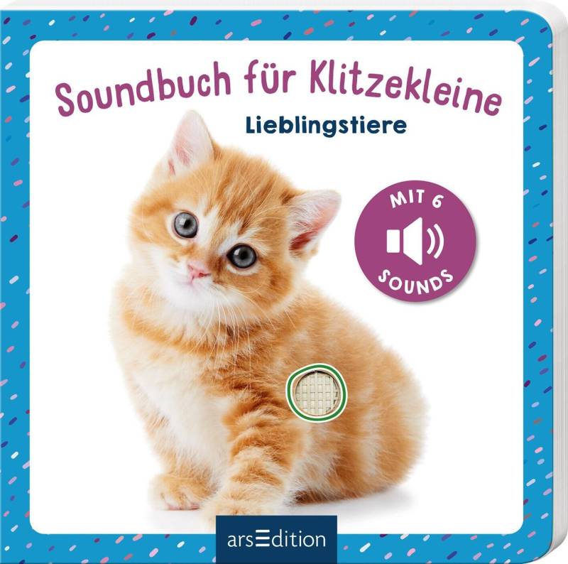 arsEdition - Soundbuch für Klitzekleine – Lieblingstiere arsEdition - Soundbuch für Klitzekleine – Lieblingstiere