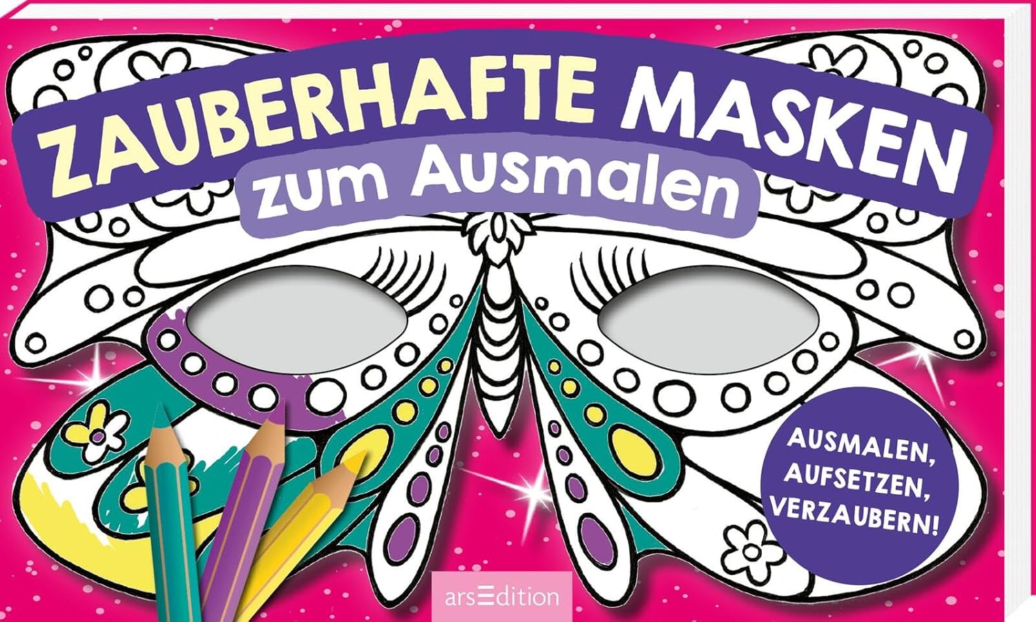 arsEdition - Zauberhafte Masken zum Ausmalen arsEdition - Zauberhafte Masken zum Ausmalen