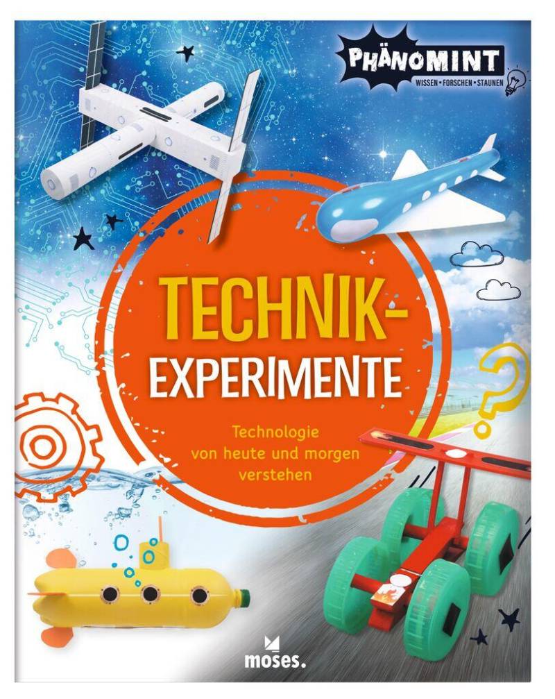 moses - PhänoMINT Technik-Experimente moses - PhänoMINT Technik-Experimente