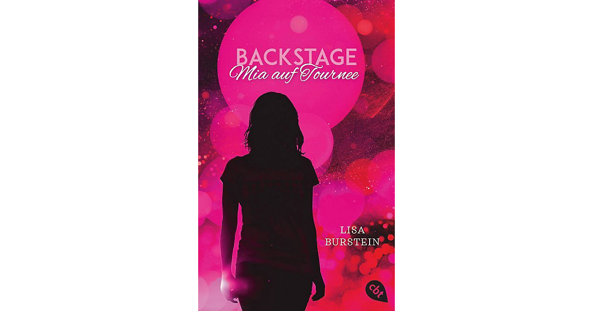 Buch - Backstage: Mia auf Tournee, Band 2 Buch - Backstage: Mia auf Tournee, Band 2 von cbj + cbt Verlag