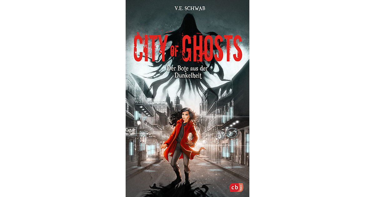 Buch - City of Ghosts - Der Bote aus der Dunkelheit Buch - City of Ghosts - Der Bote aus der Dunkelheit von cbj + cbt Verlag