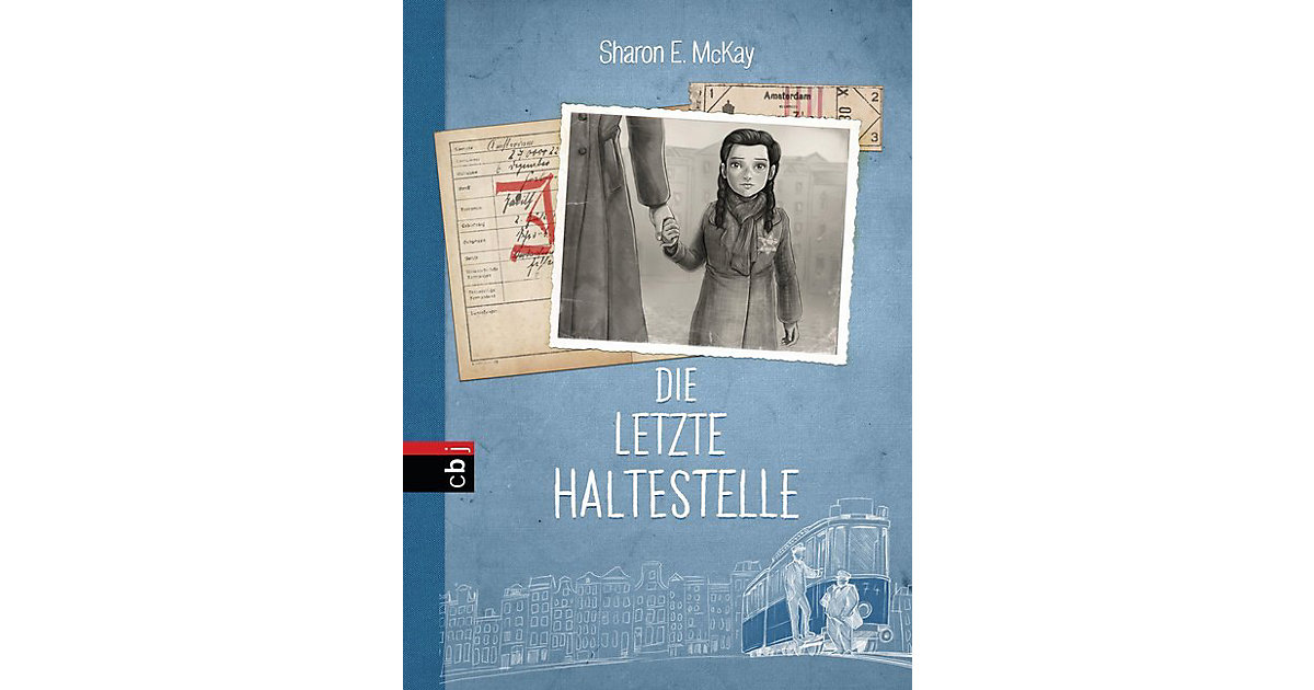 Buch - Die letzte Haltestelle Buch - Die letzte Haltestelle von cbj + cbt Verlag