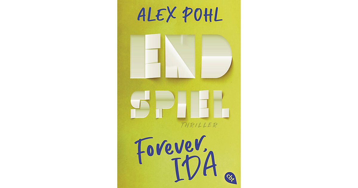 Buch - Forever, Ida - Endspiel Buch - Forever, Ida - Endspiel von cbj + cbt Verlag